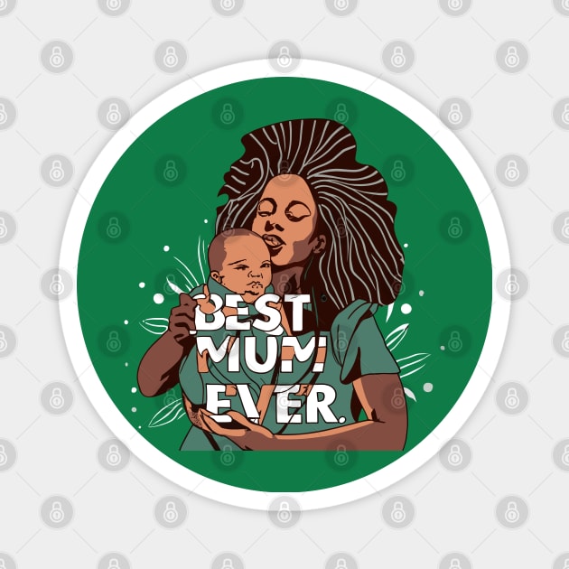 Best Mum Ever Magnet by Graceful Designs